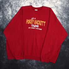 Load image into Gallery viewer, Vintage Burgundy It&#39;s a Pokey Hackett Thing Sweatshirt | 5XL
