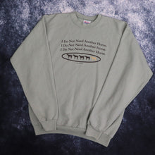 Load image into Gallery viewer, Vintage I Do Not Need Another Horse Sweatshirt | Medium
