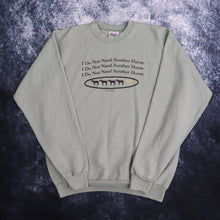 Load image into Gallery viewer, Vintage I Do Not Need Another Horse Sweatshirt | Medium
